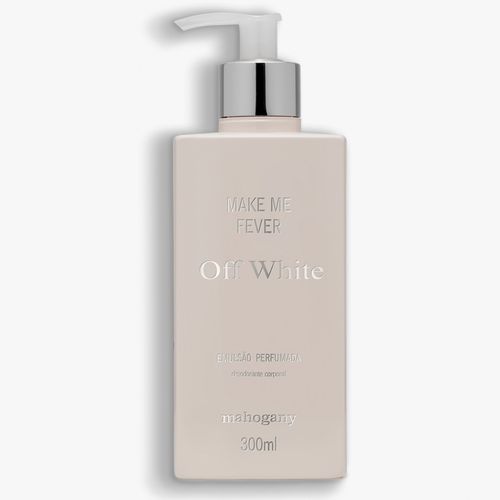 Hidratante Corporal Make me Fever Off-White 300ml